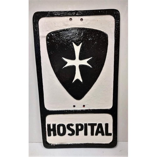 544 - A cast-iron Hospital road sign with Maltese cross. 30x52cm.