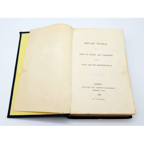 A PRIVATE JOURNAL OF A TRIP TO EGYPT AND PALESTINE DATED 1827.   13X 21cms