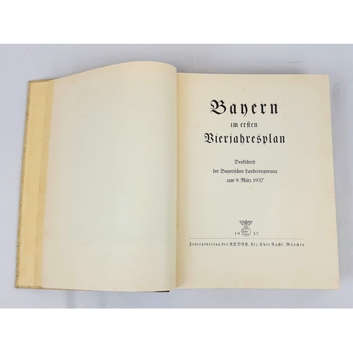 475 - 3rd Reich Book “Bayern im ersten Vierjahresplan” Published in 1937 Evaluating Year One of the 4 Year... 