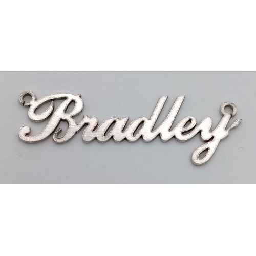 1181 - STERLING SILVER BRADLEY NAME PLATE PENDANT,  1.4G WEIGHT AND 38MM LENGTH APPROX