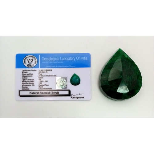 416 - A 389ct Natural Huge Emerald. Pear cut. Colour enhanced. GLI Certified.