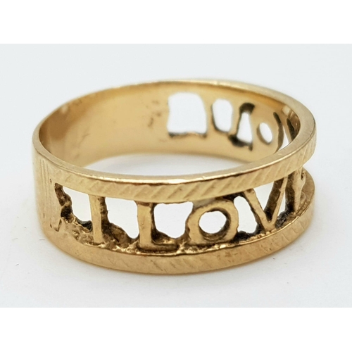 781 - 9K YELLOW GOLD I LOVE YOU BAND RING.
WEIGHS 1.9G
SIZE K 1/2