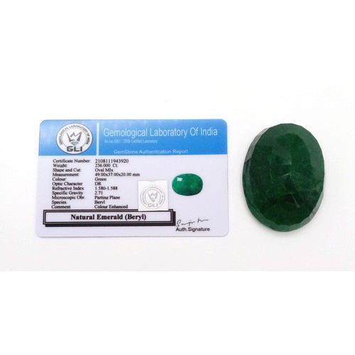 452 - A 236ct Faceted Oval Shape Emerald. Comes with a GLI Certificate. Colour enhanced.