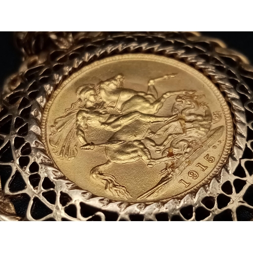 4 - A 22K 1915 Full Gold Sovereign set in a 9K Yellow Gold Casing on a 9K Gold Prince of Wales Link Neck... 