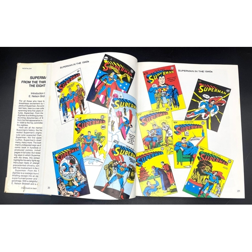 1482 - A 1983 first edition of Superman, from the 30's to the 80's. In near perfect condition other than a ... 