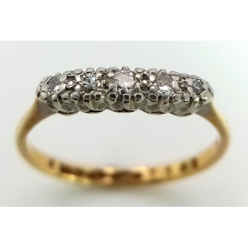 158 - 18K YELLOW GOLD & PLATINUM VINTAGE 5 STONE DIAMOND RING. TOTAL WEIGHT 2.1G.  SIZE N