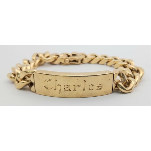 31 - A Vintage 9K Yellow Gold Chunky Curb Link Identity Bracelet. If your name is Charles it's your lucky... 