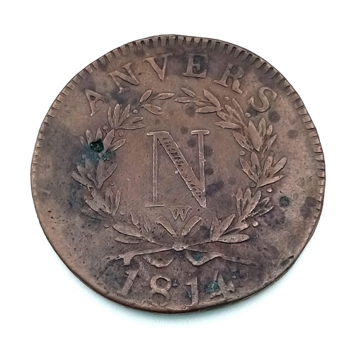 207 - A French Siege of Antwerp 1814 10 Centimes Coin. Please see photos for conditions.