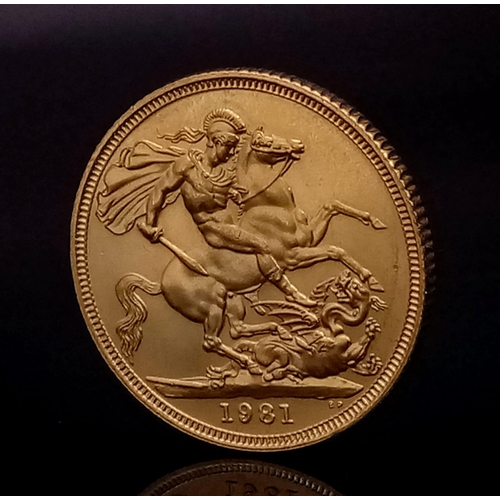 1 - A 1981 22k Gold Elizabeth II Full Sovereign. Comes in original case. EF but please see photos.