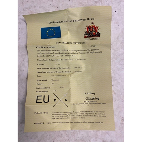 101 - A Deactivated Thompson Submachine Gun. Rear moving bolt under spring pressure. 11 inch barrel length... 