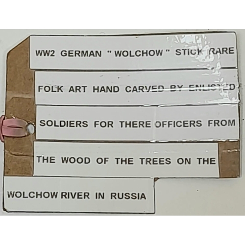 369 - WW2 German “Wolchow” Stick. 
Hand carved folk art from wood of the trees on the Wolchow River, Russi... 