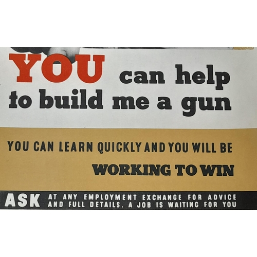 673 - WW2 British Poster “You can help me build a gun” circa 1940s.