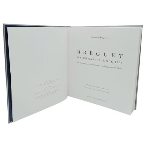 313 - A 1997 Breguet Watchmakers Hardback Book - Signed by Emmanuel Breguet!. Comes in a presentation case... 