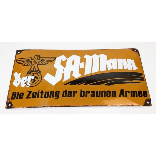 124 - 3rd Reich Enamel Sign “The S.A Man” “Newspaper of the brown army”.