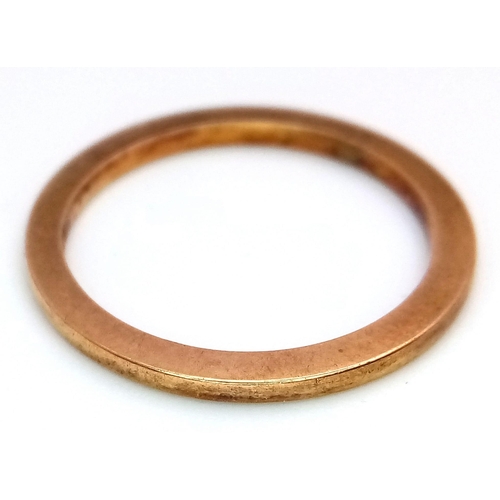 367 - A 22K GOLD FLAT BAND RING .   3.1gms   size O