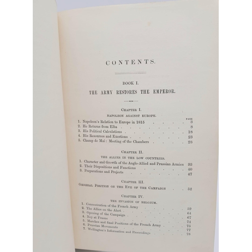 561 - A Parcel of Two Historic Hardback Books on Waterloo. Comprising; 1) A Very Rare First Edition Dated ... 