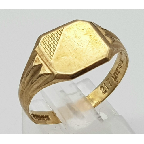 295 - A Vintage 9K Yellow Gold Signet Ring. Size T. 2.65g weight.