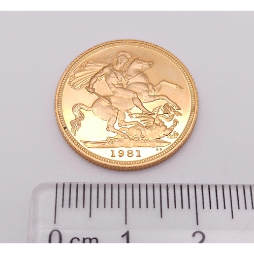 591 - A 22K GOLD SOVEREIGN  DATED 1981 IN CAPSULE AS NEW.