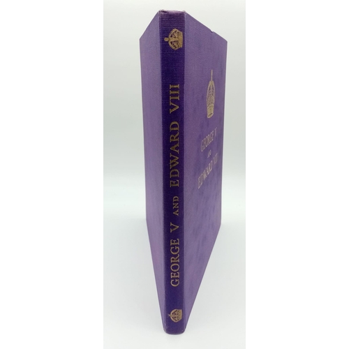 339 - A Vintage Royal Souvenir Hardback Book. Memories of George V and Edward VIII. Excellent condition in... 