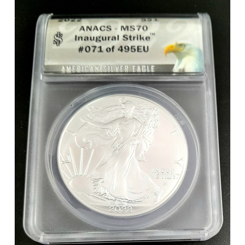 508 - A Presentation Cased, Slabbed, ‘Inaugural Strike’ 2022 Silver Eagle Coin - Grade MS70 (no. 71 of 495... 