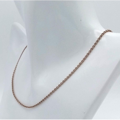 338 - A 40cms 9k rose gold neck chain .   4.1gms