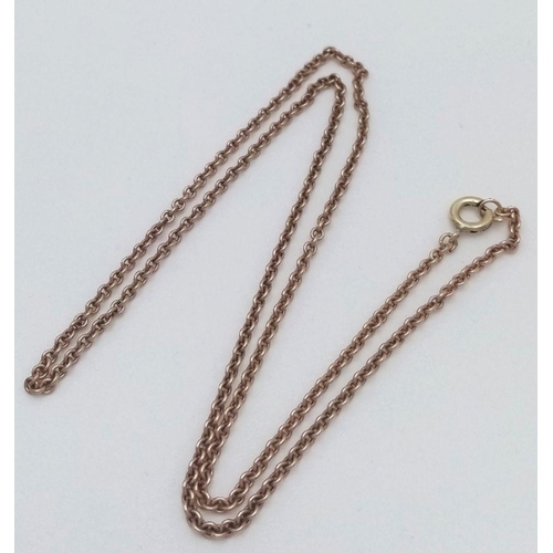 338 - A 40cms 9k rose gold neck chain .   4.1gms