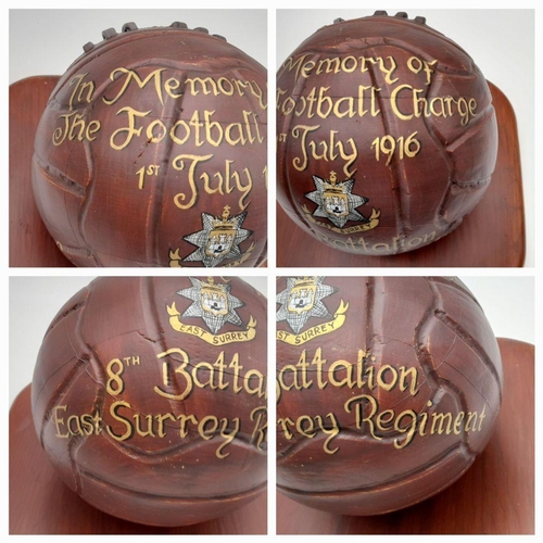 251 - A Wooden Ornamental Foot Ball on a plinth, Dedicated to the “Football Charge” on the 1st July 1916 b... 