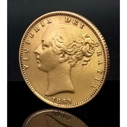 1 - An 1860 Queen Victoria 22K Gold Full Sovereign - Young Queen head with shield reverse.