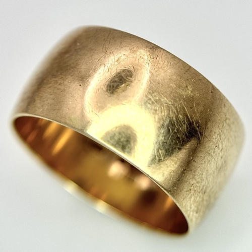 169 - A Vintage 9K Yellow Gold Band Ring. 10mm width. Size N 1/2. 5.38g