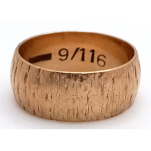 204 - A Vintage 9K Yellow Gold Bark Effect Band Ring. 10mm width. Size V. 8.67g