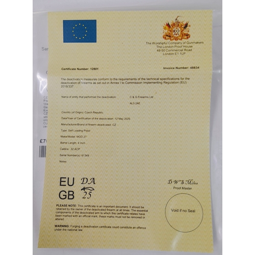 294 - A deactivated CZ MOD 27 self loading pistol, 4 inch barrel length, 0.32 ACP calibre. UK/EU Sales Onl... 