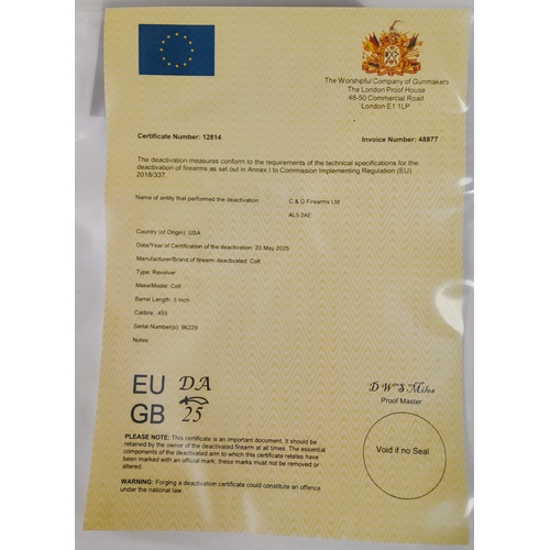 301 - A WWI deactivated new service Colt revolver, 5 inch barrel length, 0.455 calibre, UK/EU Sales Only -... 