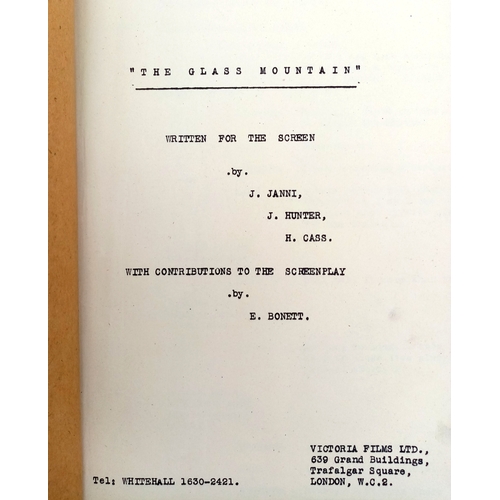 85 - Two Scripts from the 1948 Movie 'The Glass Mountain'. Starring Michael Denison and Valentina Cortese... 