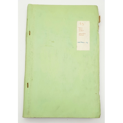 551 - An Extremely Rare Shooting Script from the 1948 Movie ' Daughter of Darkness'. From the estate of sc... 