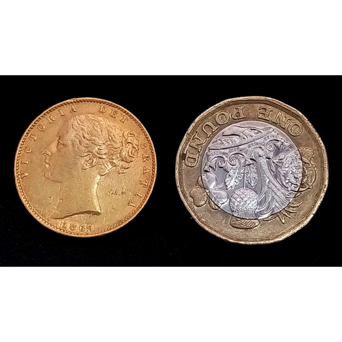 54 - AN 1869, QUEEN VICTORIA, YOUNG HEAD, SHIELD BACK, FULL SOVEREIGN COIN. 22K GOLD. 9883