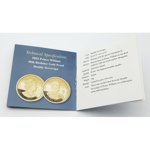 5 - A 2022, PRINCE WILLIAM, 40TH BIRTHDAY, GOLD PROOF, DOUBLE SOVEREIGN COIN. WITH BOX AND PAPERS FROM H... 