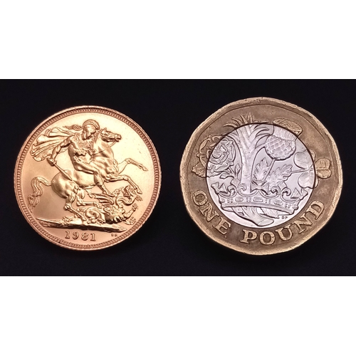 32 - A 1981 Queen Elizabeth II Full Sovereign coin. EF condition with excellent definition. 22K gold.