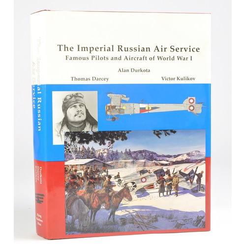 243 - Military Literature / Non Fiction comprising The Imperial Russian Air Service, Durkota, Darcey, Kuli... 