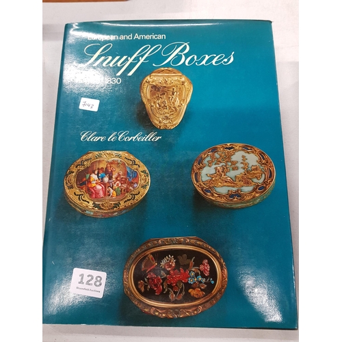 128 - BOOK: SNUFF BOXES 1730 - 1830