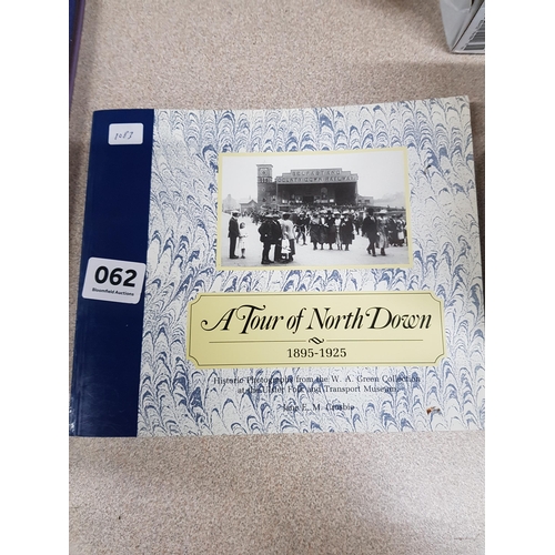 62 - BOOK: A TOUR OF THE NORTH DOWN 1895 - 1925