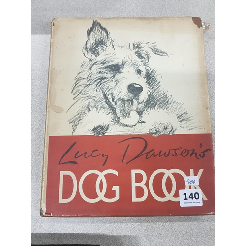 140 - OLD LUCY DAWSONS DOG BOOK