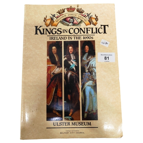 81 - BOOK: KINGS IN CONFLICT IN IRELAND 1690s