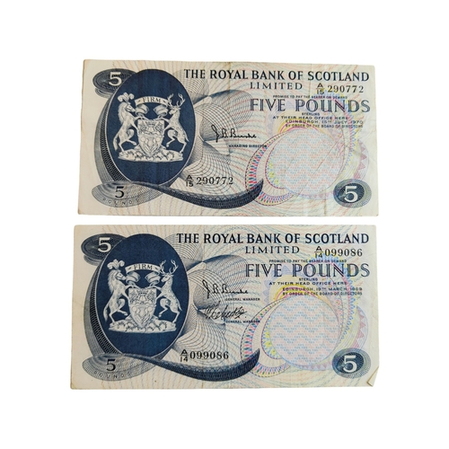 305 - 2 X ROYAL BANK OF SCOTLAND £5 BANK NOTES - 15TH JULY 1970 AND 19TH MARCH 1969