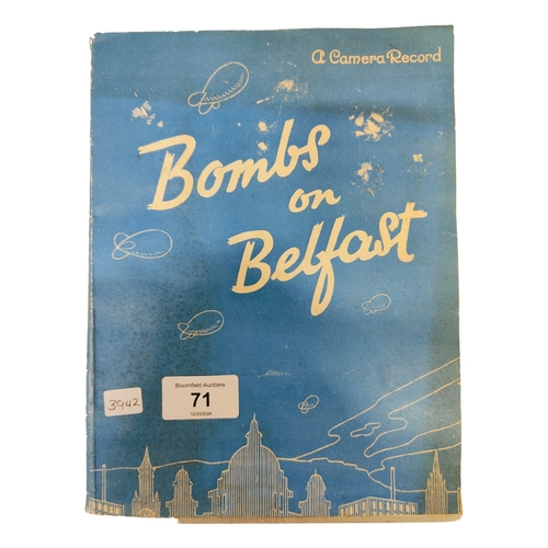 71 - IRISH BOOK - BOMBS ON BELFAST