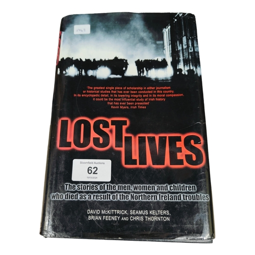 62 - BOOK: LOST LIVES EARLY EDITION