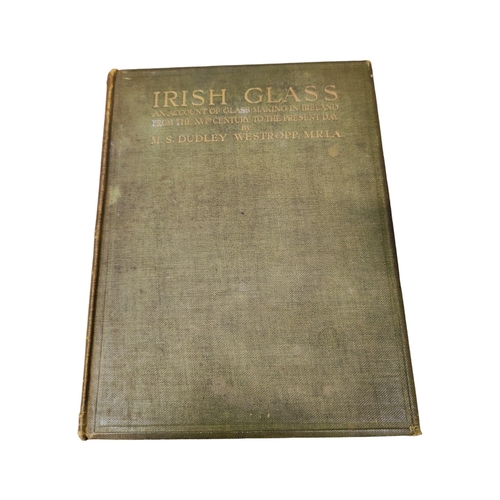 42 - BOOK: IRISH GLASS 1ST EDITION