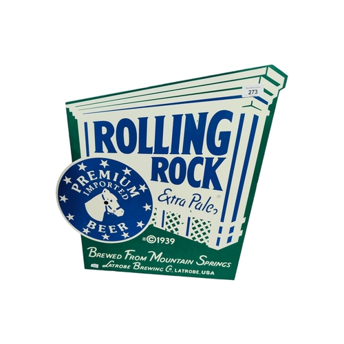 273 - ROLLING ROCK METAL SIGN