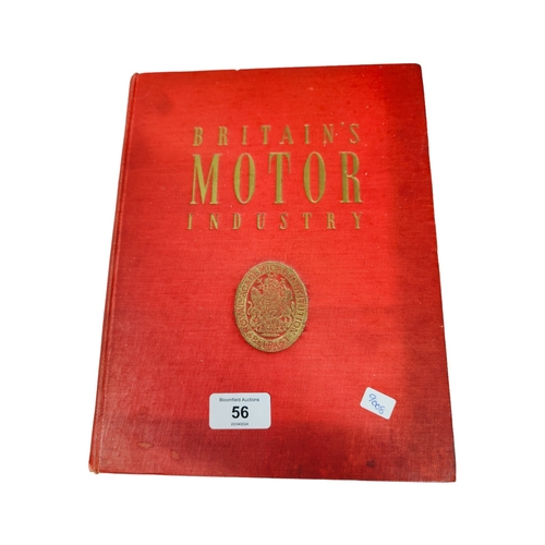 56 - OLD BOOK: BRITAINS MOTOR INDUSTRY