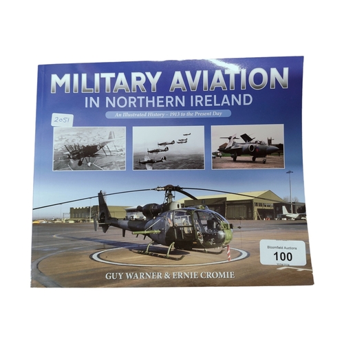 100 - LOCAL BOOK: MILITARY AVIATION IN NORTHERN IRELAND