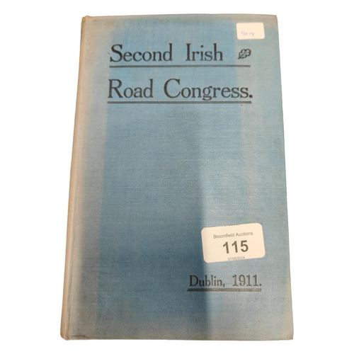 115 - BOOK SECOND IRISH ROAD CONGRESS DUBLIN 1911